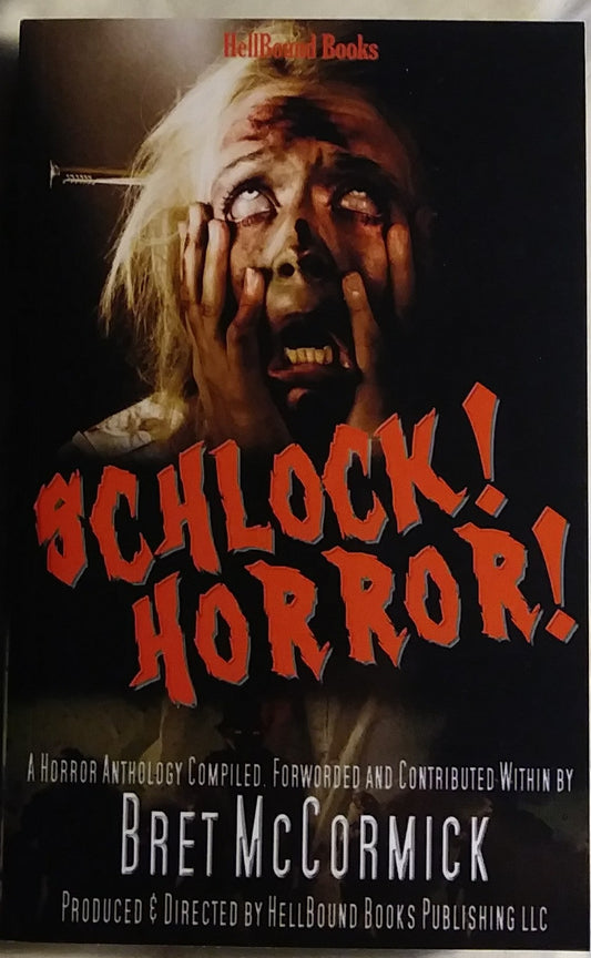 SCHLOCK! HORROR!